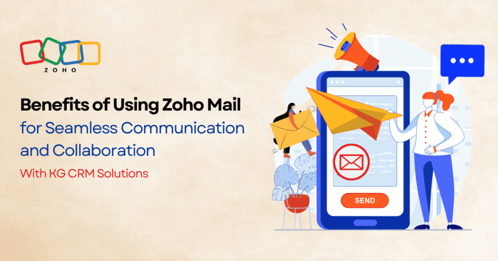 Benefits of Using Zoho Mail